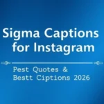 sigma-captions-for-instagram-best-quotes-and-captions-2026